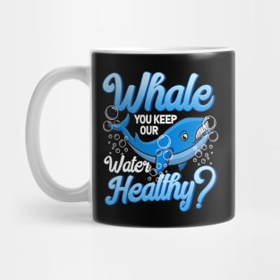 Ocean Environmentalist Whale Pun Mug